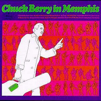 1967 CHUCK BERRY- IN MEMPHIS